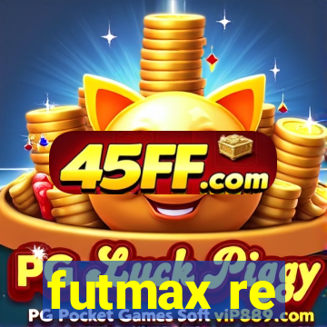 futmax re